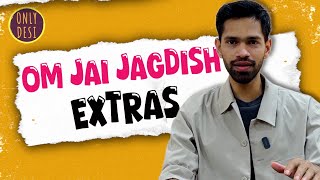 Om Jai Jagdish  Revisit Extras [upl. by Carter758]