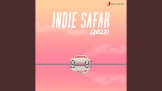 Indie Safar 2022 [upl. by Adnilreh595]