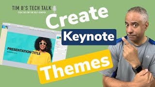 Create Your Own Keynote Theme [upl. by Kulda]