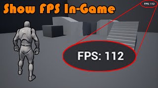 How To Show FPS In Game  Unreal Engine 4 Tutorial [upl. by Dlanigger13]