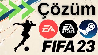 Çözüm FIFA 23 Çalışıyor ama Açılmıyor [upl. by Aicul107]