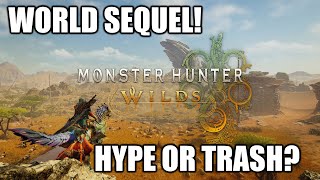 Monster Hunter Wilds Reveal MH WORLD SEQUELHype or Trash [upl. by Hal637]