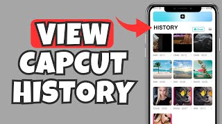 How To See CapCut History [upl. by Zelma]