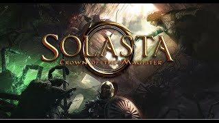 Solasta  Crown of the Magister  Party up adventure time excellent [upl. by Luwana948]