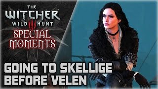 WITCHER 3 ► Geralt visits Yennefer in Skellige Before Finishing in Velen and Novigrad [upl. by Innavoij]