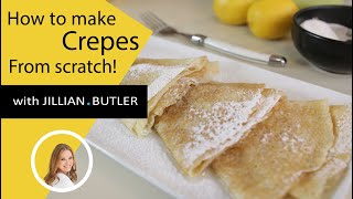 How to make crepes from scratch  Thin soft and with crispy edges [upl. by Peder]