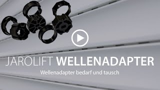 Wellenadapter für Rohrmotoren – Übersicht  JAROLIFT [upl. by Cotter]