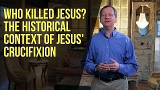 Who Killed Jesus The Historical Context of Jesus Crucifixion [upl. by Akiria]