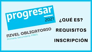 💹 Becas PROGRESAR Nivel OBLIGATORIO ⇨ Requisitos e Inscripción【20212022】 [upl. by Benildas]