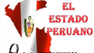 EL ESTADO PERUANO [upl. by Nalac]