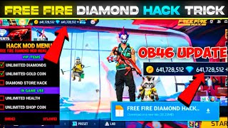 FREE FIRE DIAMOND HACK  FREE FIRE NEW MOD MENU OB46  UNLIMITED DIAMOND SCRIPT MOD APK 2024 [upl. by Dowlen]