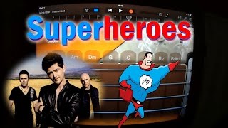 The Script  Superheroes GARAGEBAND TUTORIAL [upl. by Hesoj]