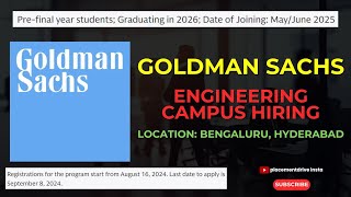 Goldman Sachs Engineering Campus Hiring Program 2025  Bengaluru amp Hyderabad [upl. by Timi]