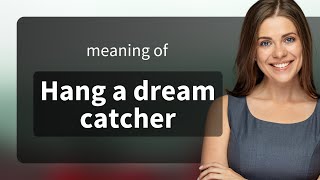 Understanding Dream Catchers A Journey into Tradition and Meaning [upl. by Olegnaleahcim]