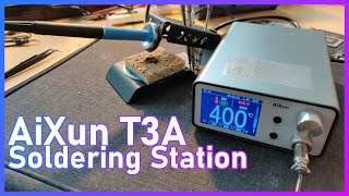 My new Soldering Station AiXun T3A [upl. by Weir]