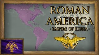 EU4  Timelapse  Third Odyssey  Roman Colonization of America [upl. by Gnuoy]