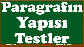 Paragrafta Yapı Soru Çözümleri Paragrafın Yapısı Testler [upl. by Kcirre928]