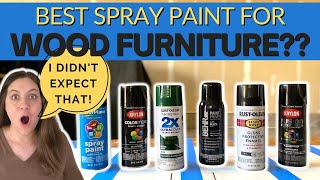 The Best Spray Paint for Wooden Furniture  Rustoleum VS Krylon VS Behr VS Color Place [upl. by Chisholm]