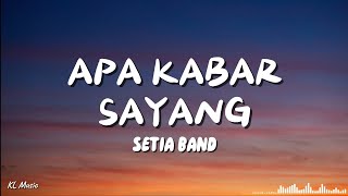 Armada  Apa Kabar Sayang Lyrics lirik [upl. by Natie53]