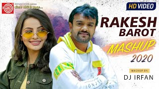 Rakesh Barot  Gujarati Mashup 2020  Dj Irfan  Ram Audio [upl. by Salita]