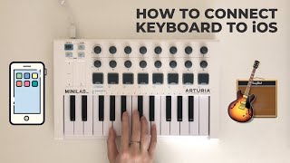 How To Connect MIDI Keyboard to iPhoneiPad GarageBand iOS 2025 updated links [upl. by Enoitna641]