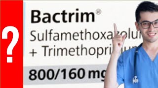 BACTRIM Para que Sirve el bactrim y Como se toma  Sulfametoxazol con Trimetoprima 💊 [upl. by Elatan]