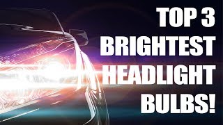 Top 3 Brightest Headlight Bulbs Tested Halogen [upl. by Notnarb]