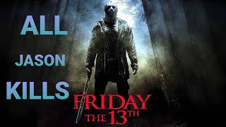 FRIDAY THE 13th 2009 All Jason Kills [upl. by Summer316]