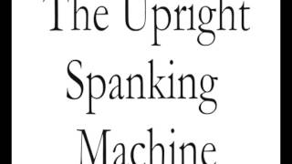 The extreme by design range of spanking machines [upl. by Gosney]