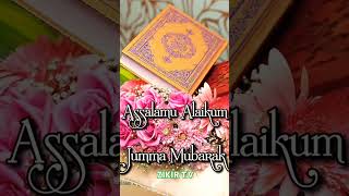 Assalamualikum JUMA MOBARAK [upl. by Maryl]