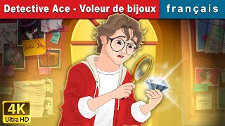 Detective Ace  Voleur de bijoux  Detective Ace  Jewel Thief in French  FrenchFairyTales [upl. by Towrey418]