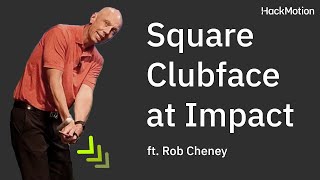 How to Consistently Square the Clubface at Impact Surprisingly Simple [upl. by Ecyoj]