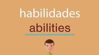 Cómo se dice habilidades en inglés [upl. by Barthold]