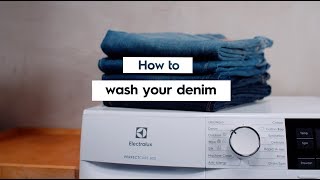 How to wash denim Electrolux Washing machines [upl. by Eiknarf]