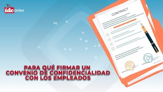 Para qué firmar un convenio de confidencialidad con los empleados [upl. by Ahsienar]