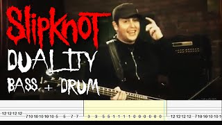 Slipknot  Duality Paul Gray Jam with Roy Mayorga Bass And Drum Tabs By Chamis Bass [upl. by Toffic]