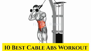 10 BEST CABLE ABS AND OBLIQUE WORKOUT [upl. by Ulland636]