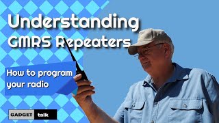 Understanding GMRS Repeaters [upl. by Haneen]