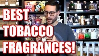 Top 5 Best Tobacco Fragrances  Colognes Niche [upl. by Luapleahcim]