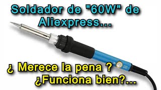 Soldador económico de 60w de Aliexpress [upl. by Arol429]