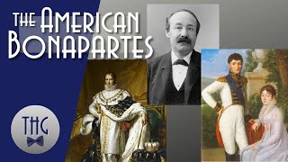 The American Bonapartes an Updated History Guy Episode [upl. by Jones414]