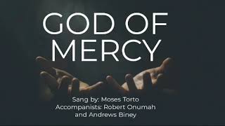 God of Mercy and Compassion Lyrics Video [upl. by Verine]