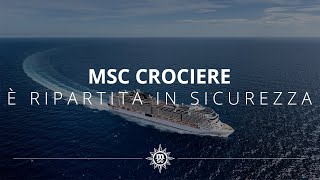 MSC è ripartita in sicurezza [upl. by Marilin]