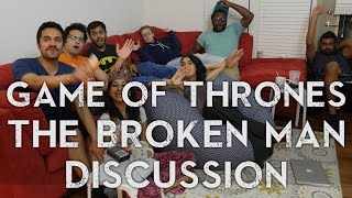 Game of Thrones  6x7 The Broken Man  RecapDiscussion 6x8 Promo Reaction [upl. by Aihsenek]