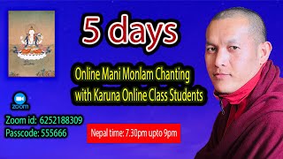 2nd day of 5 days online mani monlam chanting programme [upl. by Assetan282]