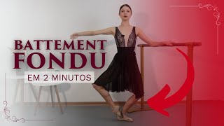 Battement Fondu em 2 minutos  Ballet [upl. by Acinorehs]