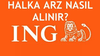 İNG Bank Halka Arz Nasıl Alınır [upl. by Onairot]