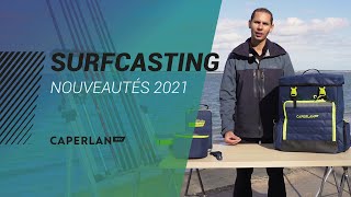 SURFCASTING  NOUVEAUTÉS 2021  CAPERLAN SW [upl. by Jeannine377]