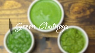 3 Ways to Make Green Chutney  How to Prepare Coriander Dip  Dhaniya Chatni Recipes [upl. by Llerihs]