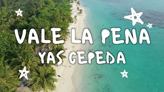 Juan Luis Guerra 440  Vale La Pena Yas Cepeda Remix [upl. by Vona]